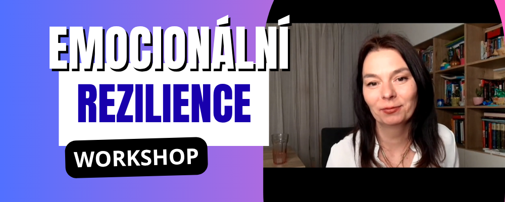 Emoční rezilience - online workshop